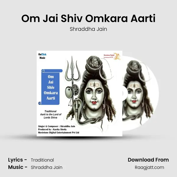 Om Jai Shiv Omkara Aarti - Shraddha Jain mp3 song