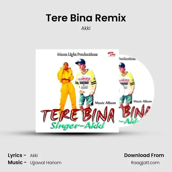 Tere Bina Remix mp3 song