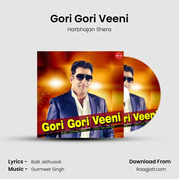 Gori Gori Veeni - Harbhajan Shera album cover 