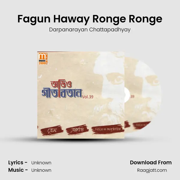 Fagun Haway Ronge Ronge - Darpanarayan Chattapadhyay album cover 