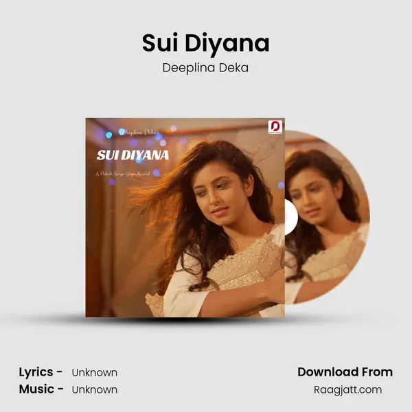 Sui Diyana - Deeplina Deka album cover 