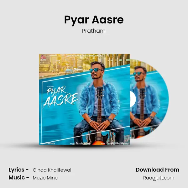 Pyar Aasre mp3 song