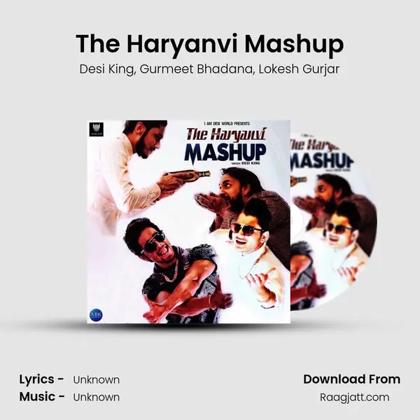 The Haryanvi Mashup - Desi King album cover 