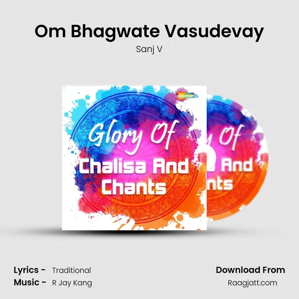 Om Bhagwate Vasudevay - Sanj V album cover 