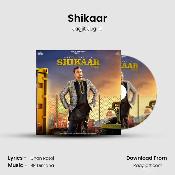 Shikaar - Jagjit Jugnu album cover 