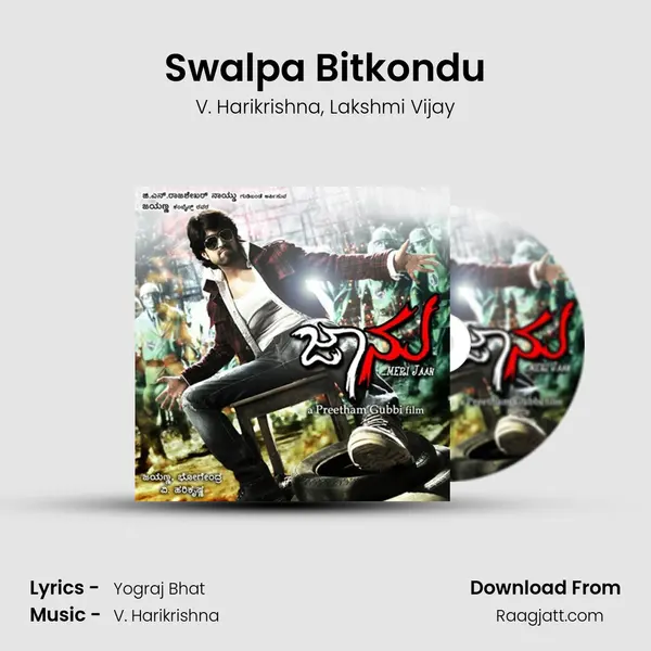 Swalpa Bitkondu mp3 song