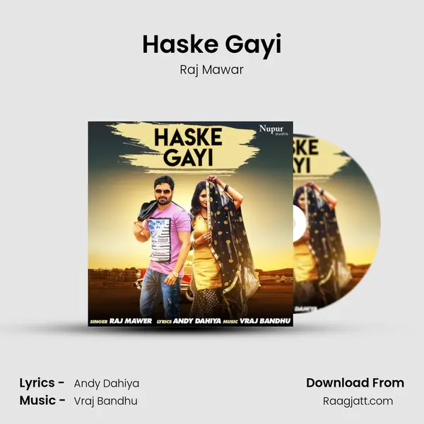 Haske Gayi - Raj Mawar album cover 