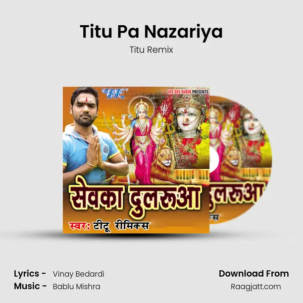 Titu Pa Nazariya mp3 song