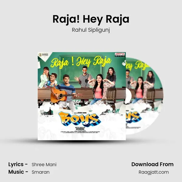 Raja! Hey Raja - Rahul Sipligunj album cover 