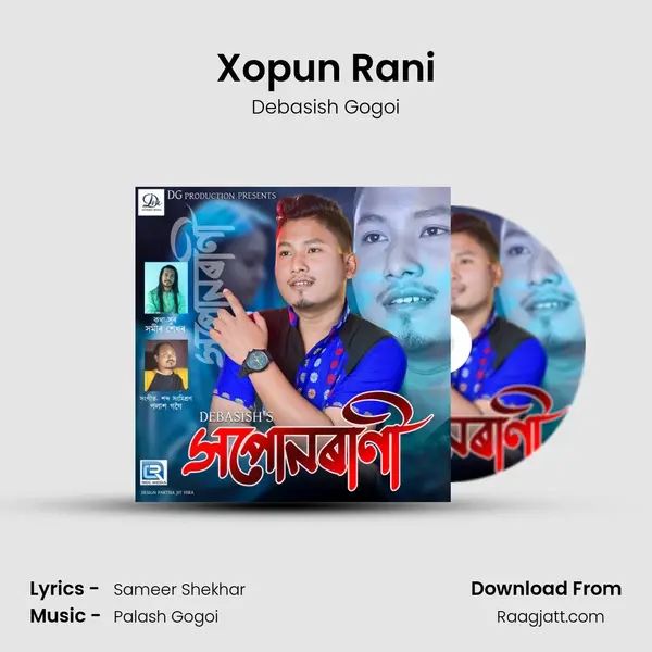 Xopun Rani - Debasish Gogoi album cover 