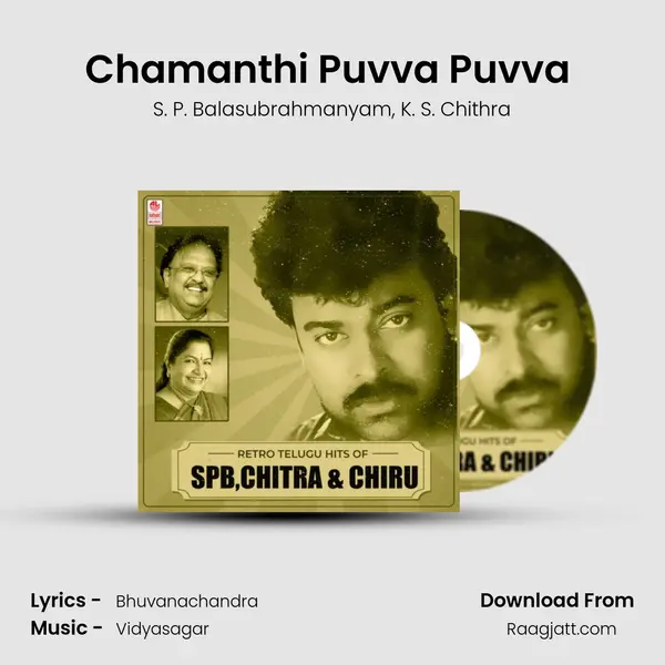 Chamanthi Puvva Puvva (From Mugguru Monagallu) mp3 song