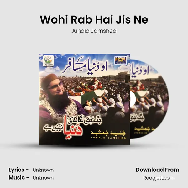 Wohi Rab Hai Jis Ne mp3 song