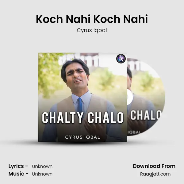 Koch Nahi Koch Nahi mp3 song