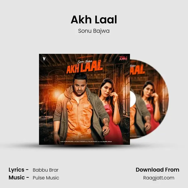 Akh Laal mp3 song