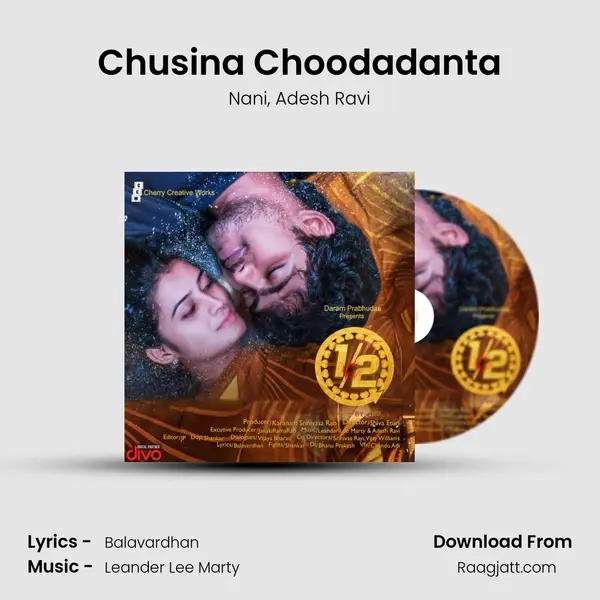 Chusina Choodadanta mp3 song