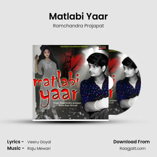 Matlabi Yaar - Ramchandra Prajapat album cover 