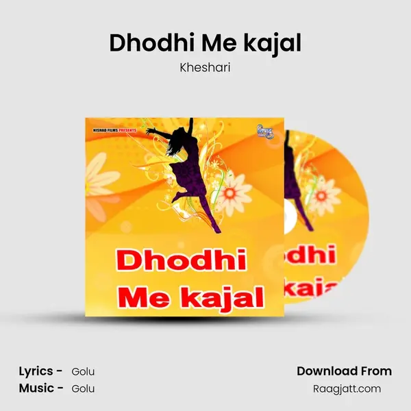 Dhodhi Me kajal mp3 song