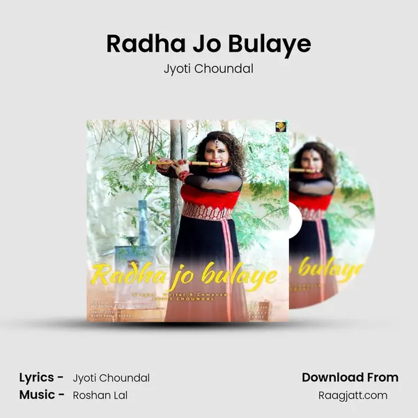 Radha Jo Bulaye - Jyoti Choundal album cover 