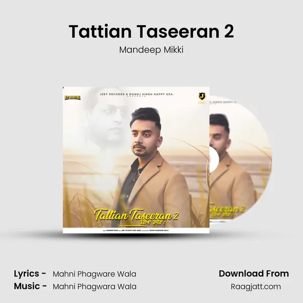 Tattian Taseeran 2 - Mandeep Mikki album cover 