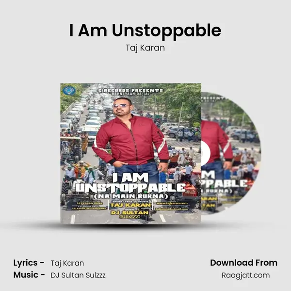 I Am Unstoppable(Na Main Rukna) mp3 song