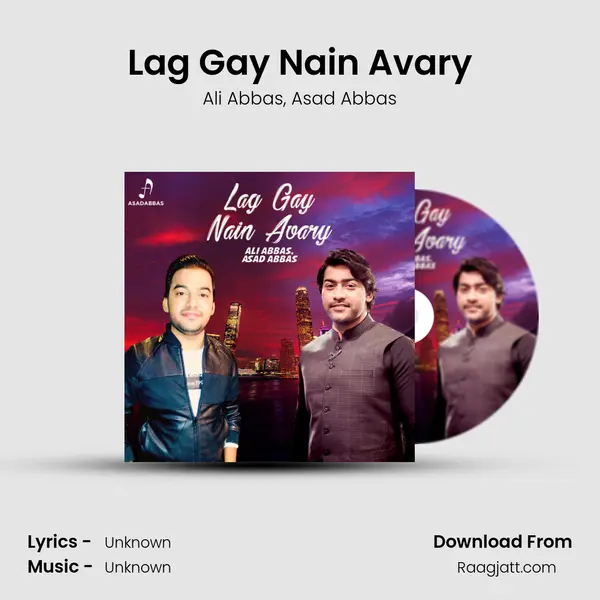 Lag Gay Nain Avary - Ali Abbas album cover 