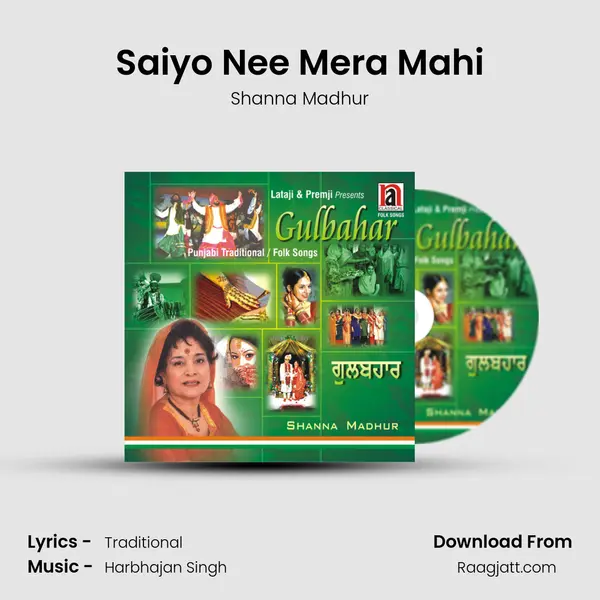 Saiyo Nee Mera Mahi mp3 song