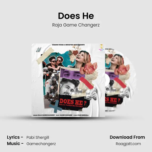 Does He - Raja Game Changerz album cover 