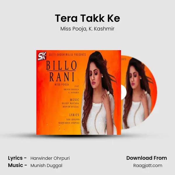 Tera Takk Ke - Miss Pooja album cover 