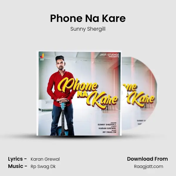 Phone Na Kare - Sunny Shergill album cover 