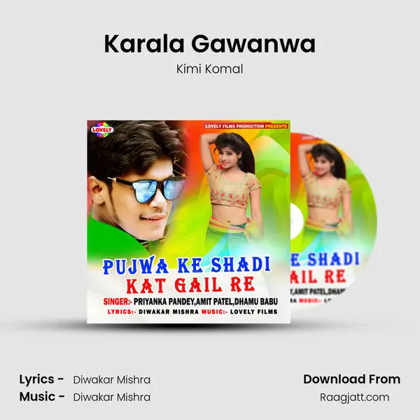 Karala Gawanwa mp3 song