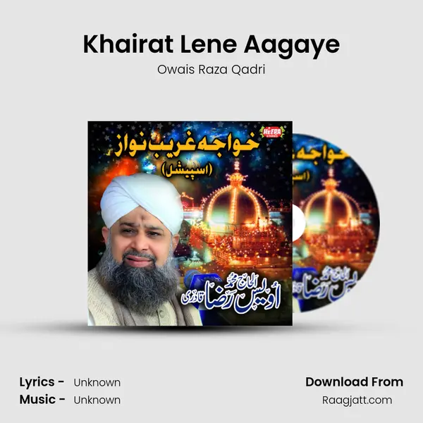 Khairat Lene Aagaye mp3 song