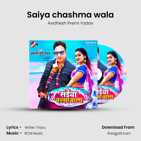 Saiya chashma wala mp3 song