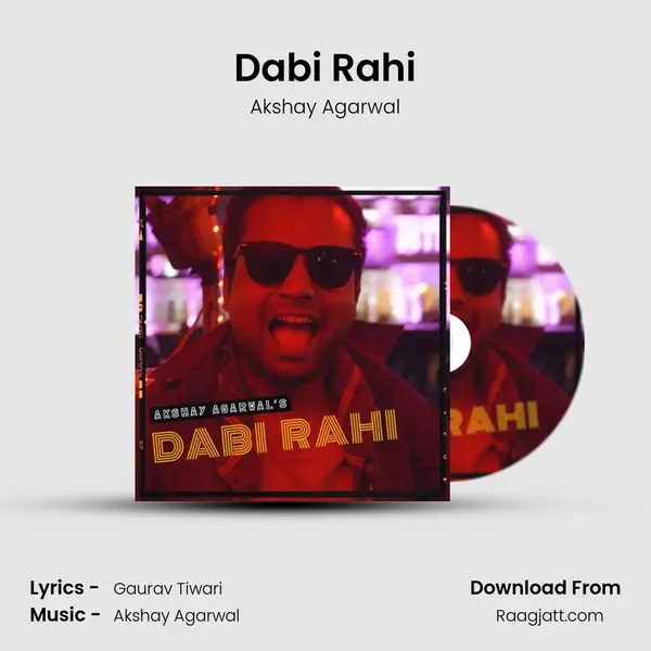 Dabi Rahi mp3 song