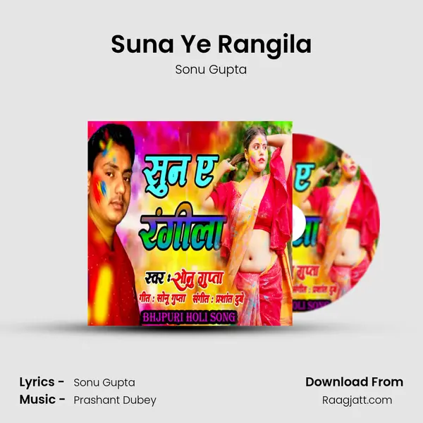 Suna Ye Rangila mp3 song