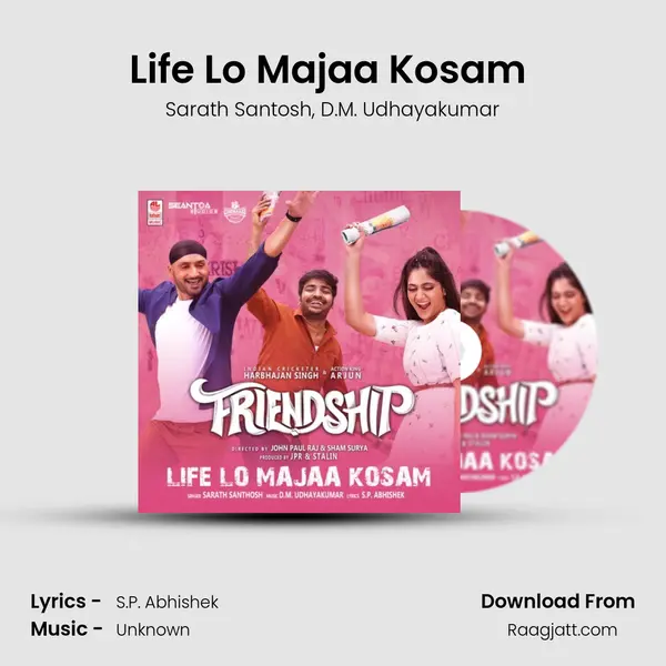 Life Lo Majaa Kosam (From Friendship) mp3 song