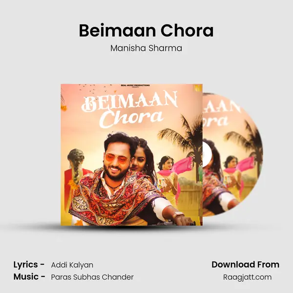 Beimaan Chora mp3 song