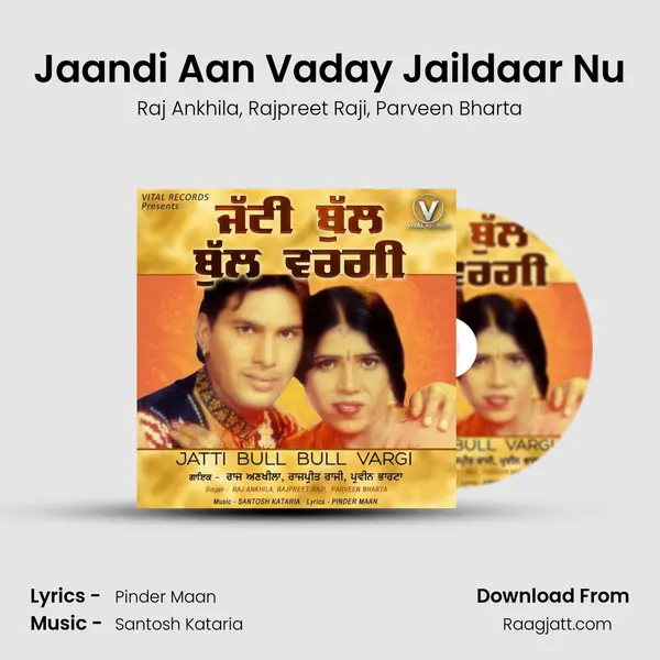 Jaandi Aan Vaday Jaildaar Nu - Raj Ankhila album cover 