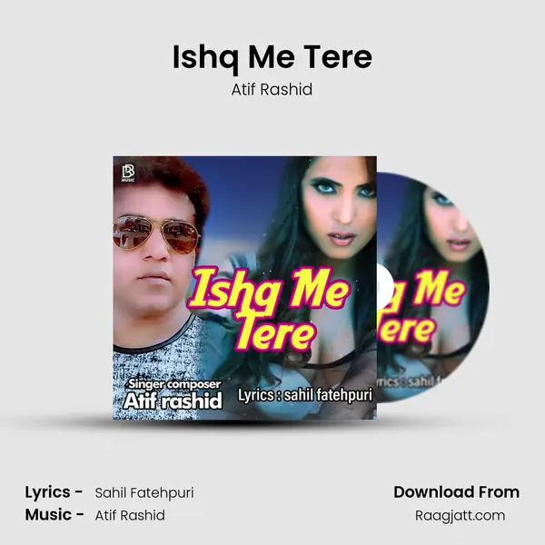 Ishq Me Tere mp3 song