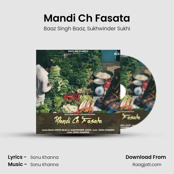 Mandi Ch Fasata mp3 song