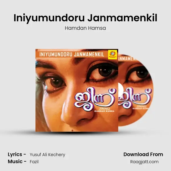 Iniyumundoru Janmamenkil - Hamdan Hamsa album cover 