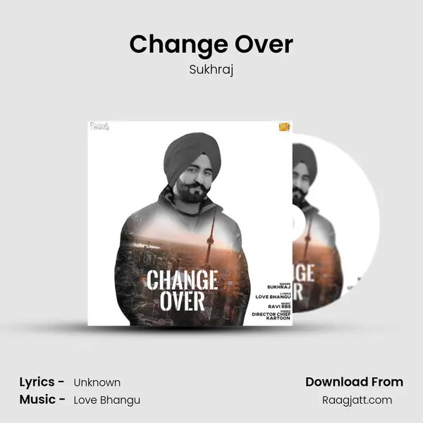 Change Over mp3 song