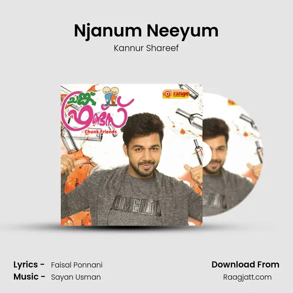 Njanum Neeyum - Kannur Shareef album cover 