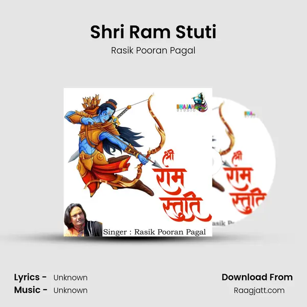 Shri Ram Stuti - Rasik Pooran Pagal album cover 