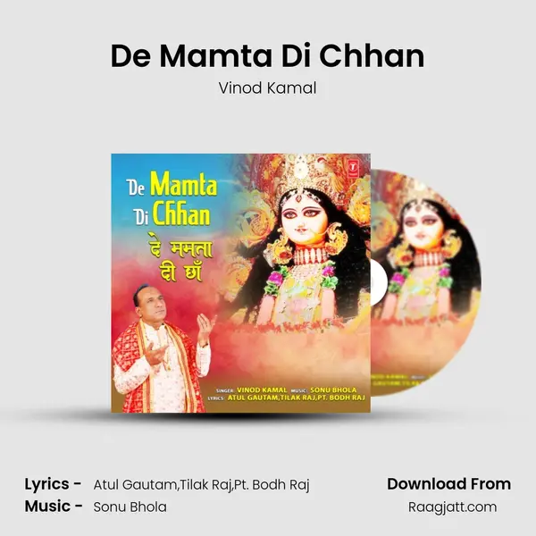 De Mamta Di Chhan - Vinod Kamal mp3 song