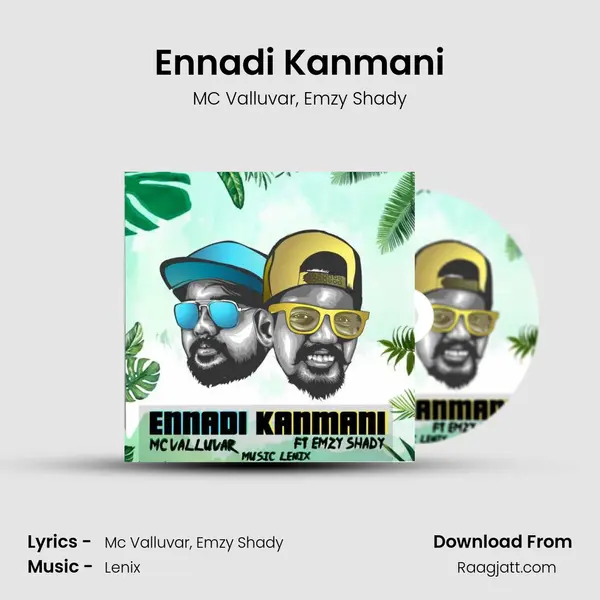 Ennadi Kanmani mp3 song