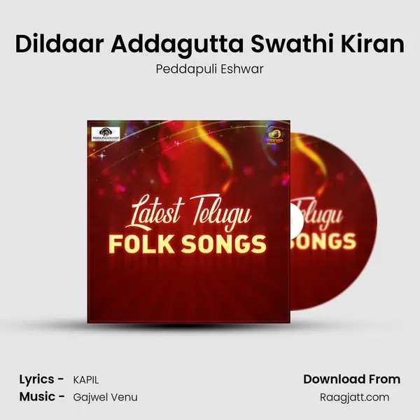 Dildaar Addagutta Swathi Kiran mp3 song