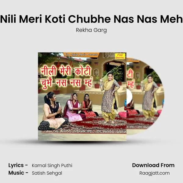 Nili Meri Koti Chubhe Nas Nas Meh mp3 song