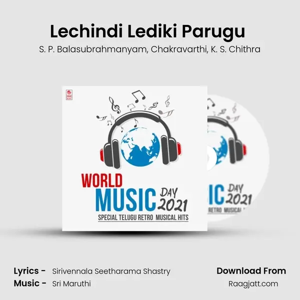 Lechindi Lediki Parugu (From 