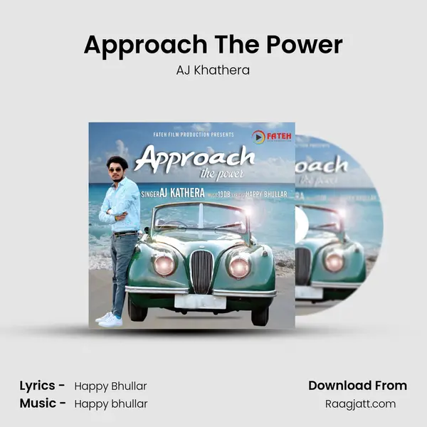 Approach The Power mp3 song