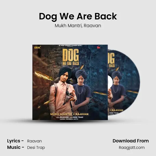 Dog We Are Back mp3 song